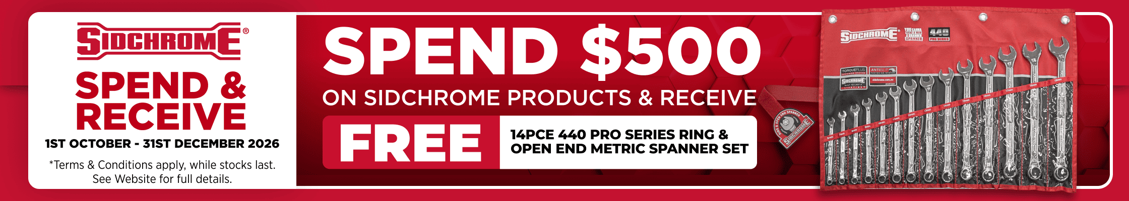 Sidchrome Spend & Receive - 1st October - 31st December 2026 - Spend $500 on Sidcrhome and get: SCMT22297