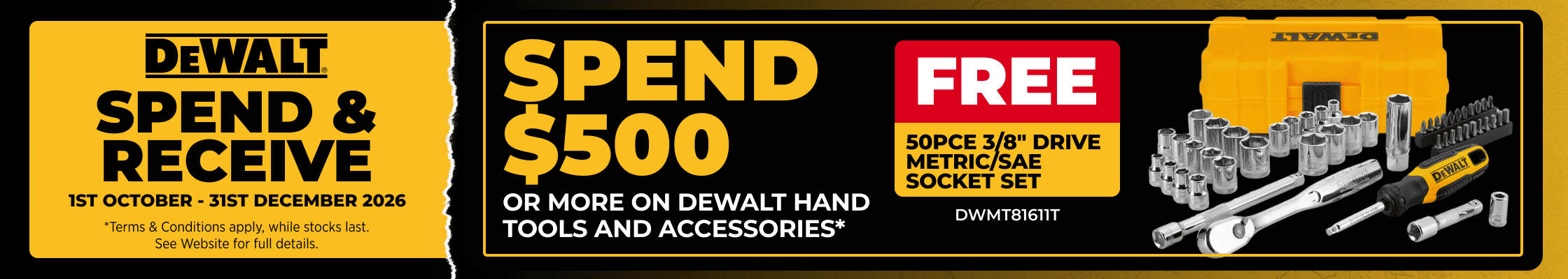 Dewalt Hand Tools Spend & Receive Q4 - 1st October - 31st December 2026 - Spend $500 on Dewalt Handtools and get: DWMT81611T