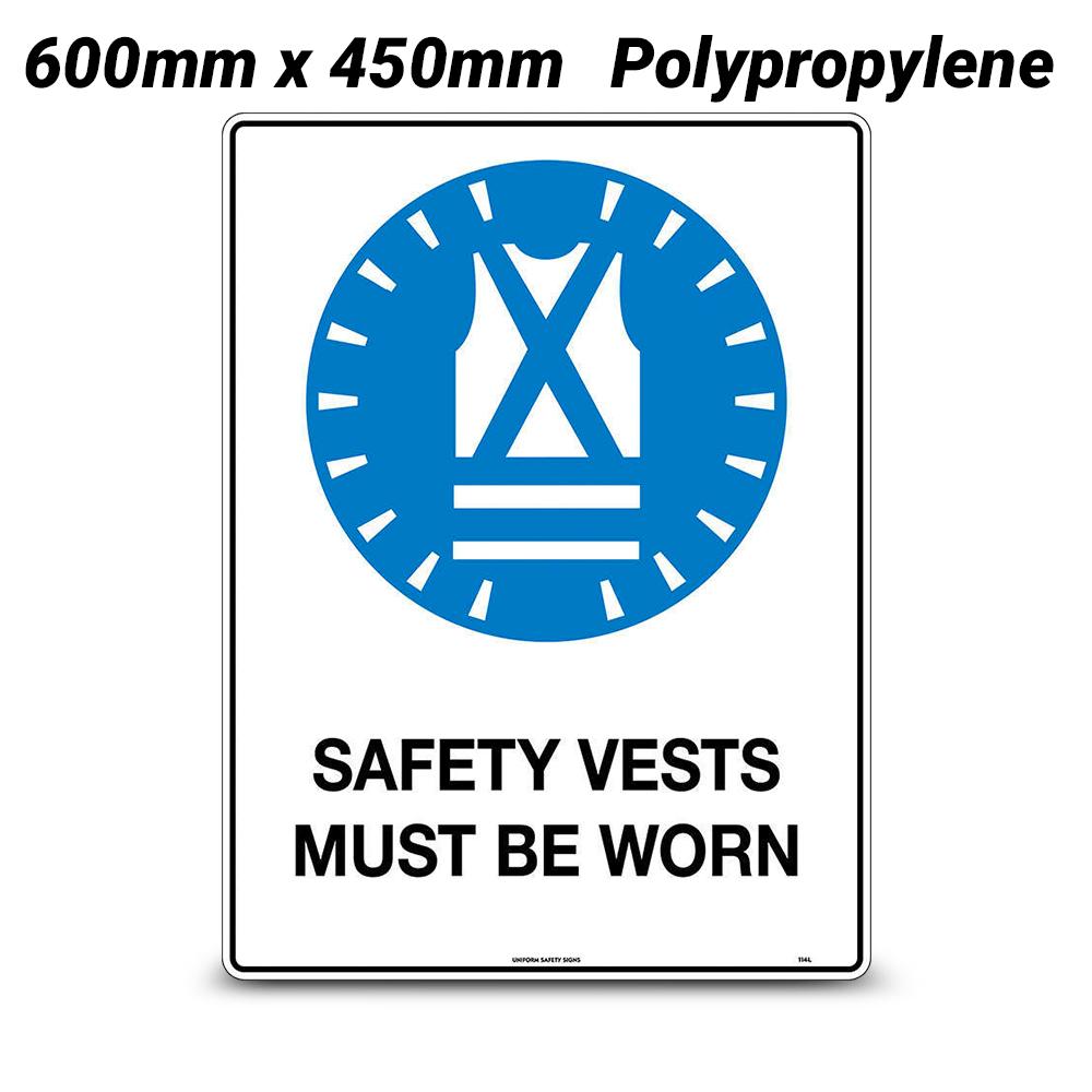 Uniform Safety Signs 114lp 600mm X 450mm Polypropylene Safety Vests Must Be Worn Sign