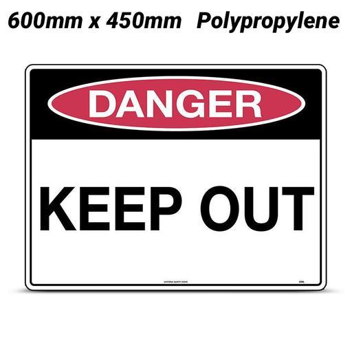 Uniform Safety Signs 239LP 600mm x 450mm Polypropylene Danger Keep Out Sign