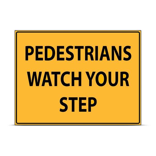 Uniform Safety Signs 869LC 600mm x 450mm Corflute Pedestrians Watch Your Step Sign – image 2