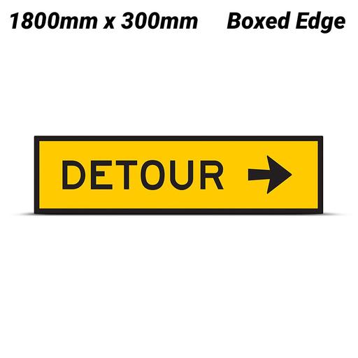 Uniform Safety Signs T5-1AR 1200mm x 300mm Boxed Edge Class 1 Detour Right Arrow Safety Sign