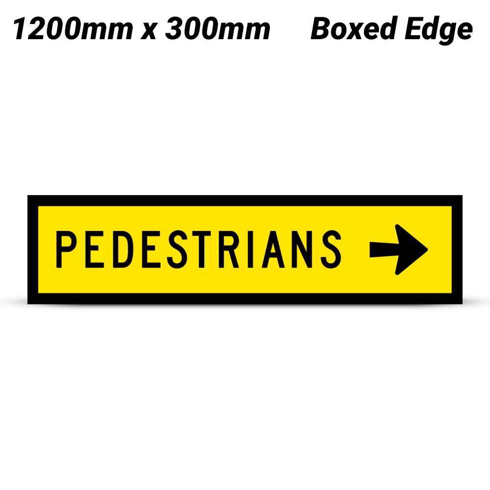 Uniform Safety Signs T82R 1200mm x 300mm Boxed Edge Class 1 Pedestrians Arrow Right Sign – image 1