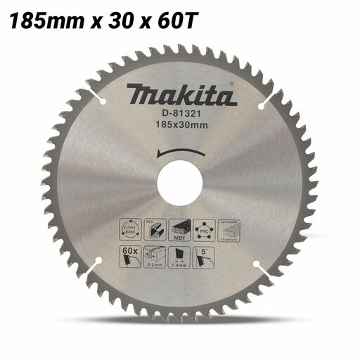 Makita D-81321 185mm x 30mm x 60T MULTI CUT TCT Saw Blade
