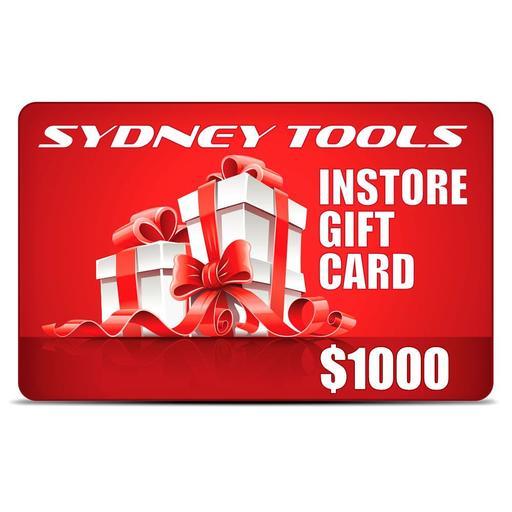 Sydney Tools GC - 1000 $1000 Instore Gift Card